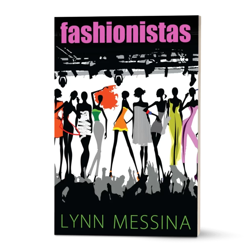 book cover of fashionistas by Lynn Messina
