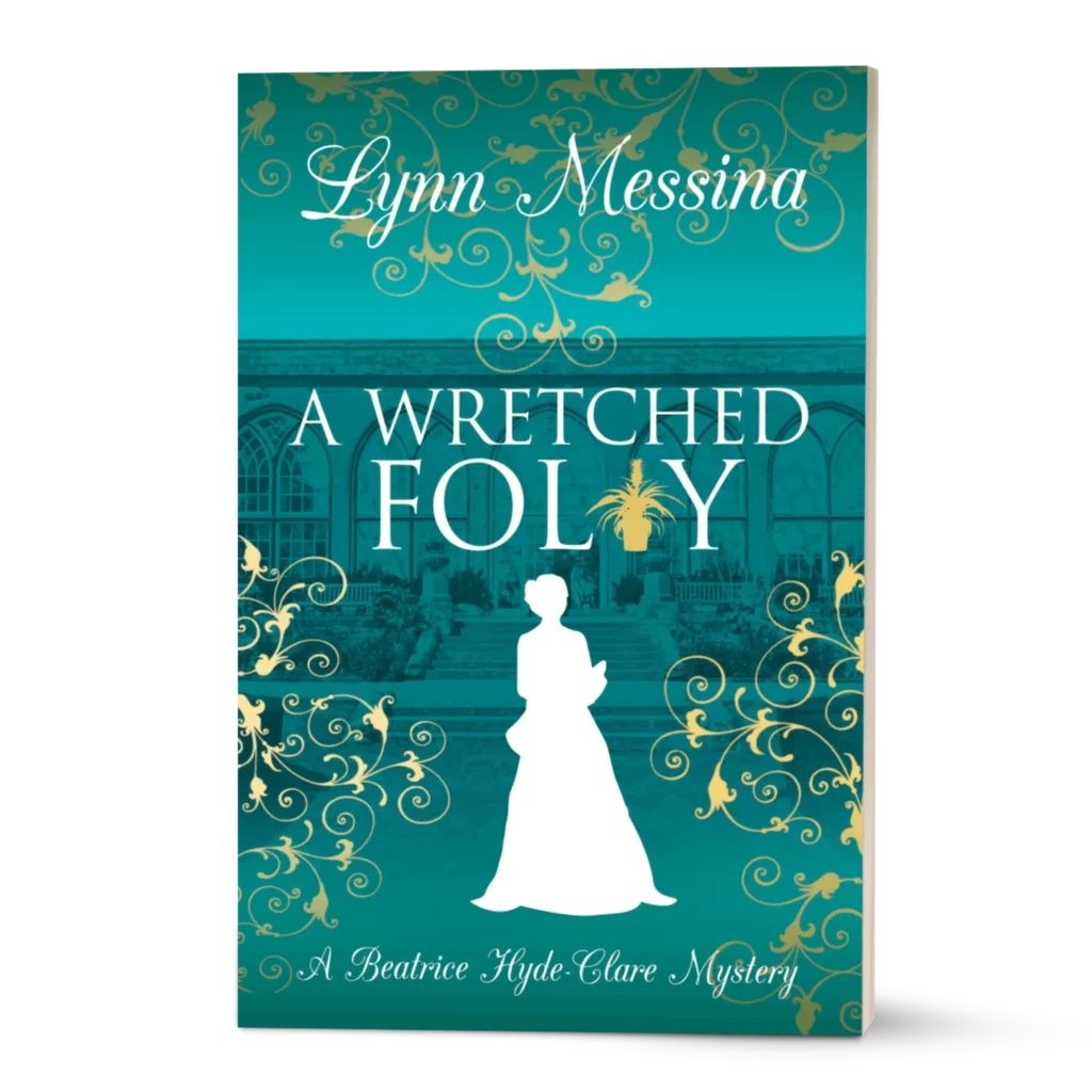 Book cover of a Wretched Folly from the Beatrice Hyde-Clare Mysteries
